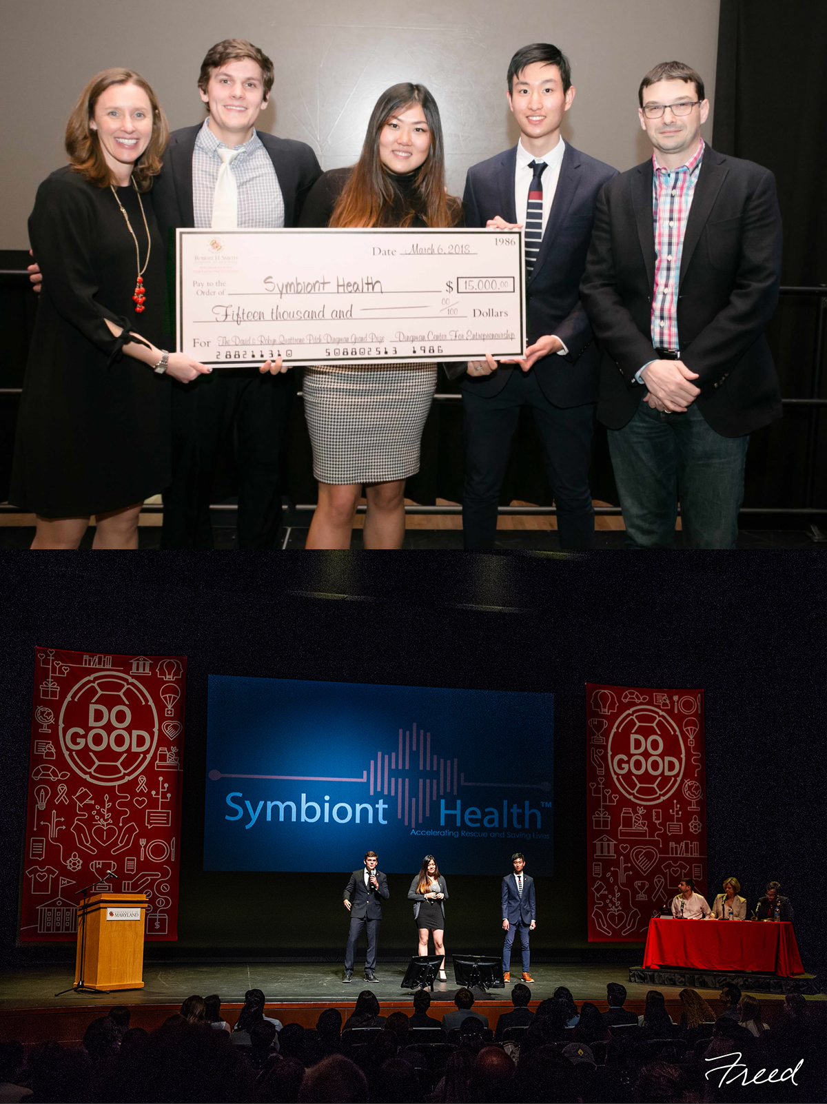 Top photo: Symbiont Health accepts the first prize check for $15,000 at the Pitch Dingman Competition (Photo by Tony Richards). Bottom photo: Symbiont Health at the Do Good Challenge Finals.