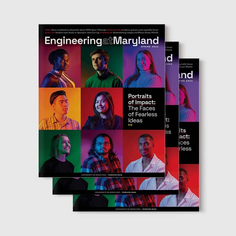 image of Engineering at Maryland magazine celebrates the power of...